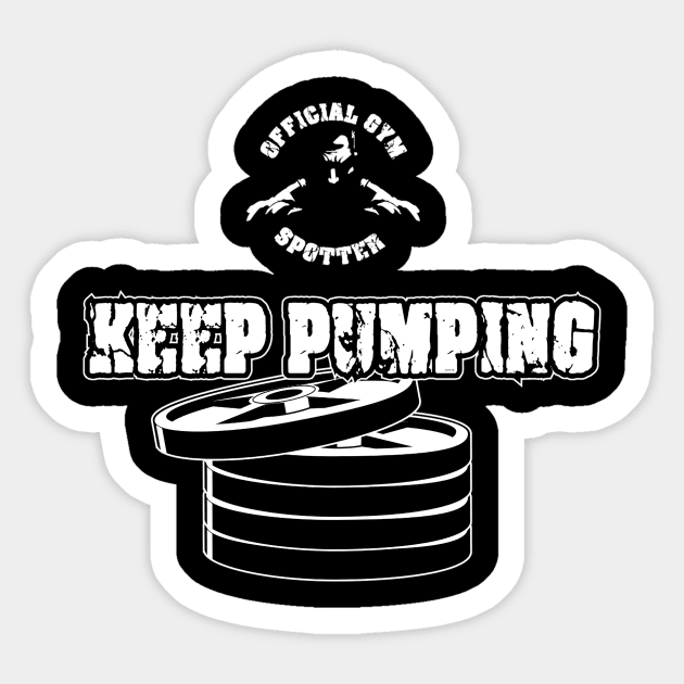 Gym spotter Keep Pumping Sticker by Spikeani